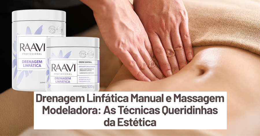 Drenagem Linfática Manual e Massagem Modeladora