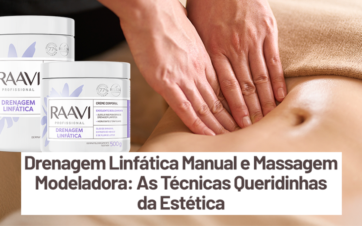 Drenagem Linfática Manual e Massagem Modeladora