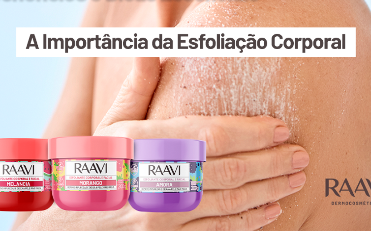 A Importância da Esfoliação Corporal