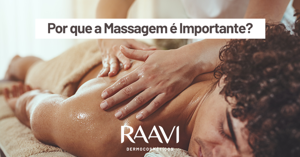 Por que a Massagem é Importante?